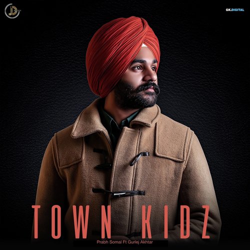 Town Kidz - Aman Dhillon, Ashish Sardana