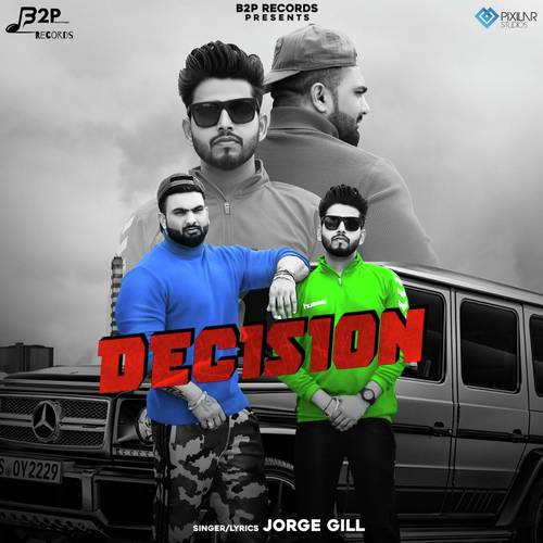 Decision - Didar, Jaggi Kharoud