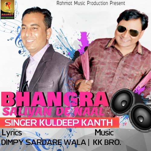 Bhangra Saliyan De Naal - Kuldeep Kanth