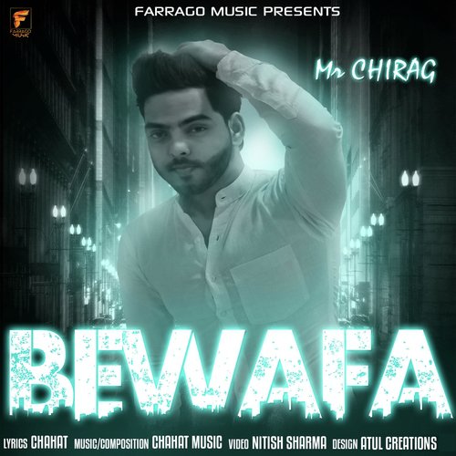 Bewafa - Mr. Chirag