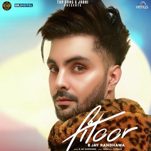 Fitoor - B Jay Randhawa