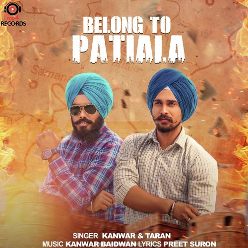 Belong to Patiala - Kanwar, Taran