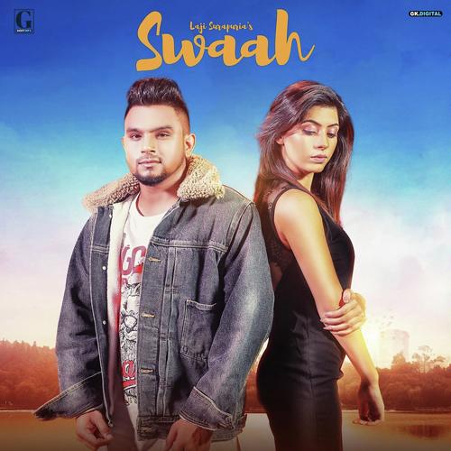 Swaah - Sunny Singh