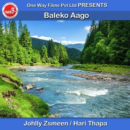 Baleko Aago - Johlly Zsmeen, Hari Thapa