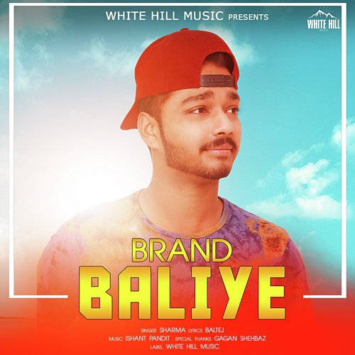 Brand Baliye - Sharma