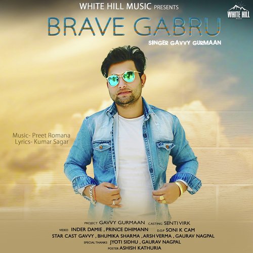Brave Gabru - Gavvy Gurmaan