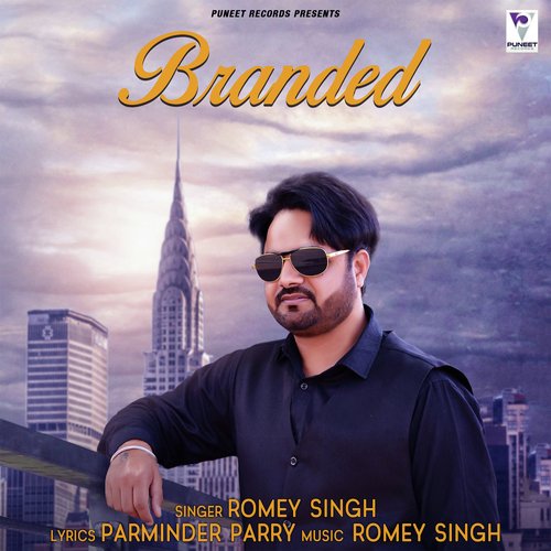Branded - Romey Singh, A. Kaur