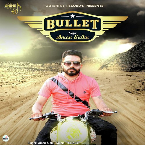 Bullet - Aman Sidhu