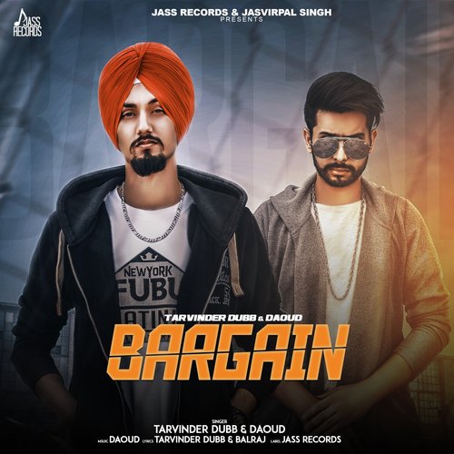 Bargain - Tarvinder Dubb, Daoud