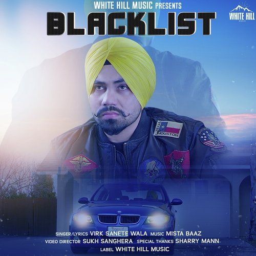 Blacklist - Virk Sanete Wala