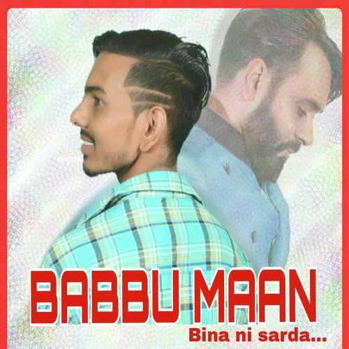 Babbu Maan Bina Ni Sarda - Anny Saini