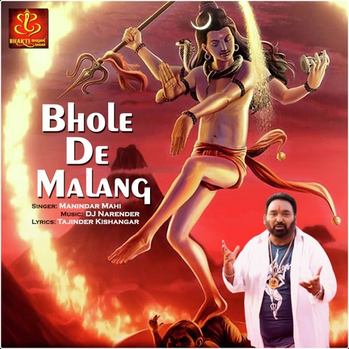 Bhole De Malang - Maninder Mahi
