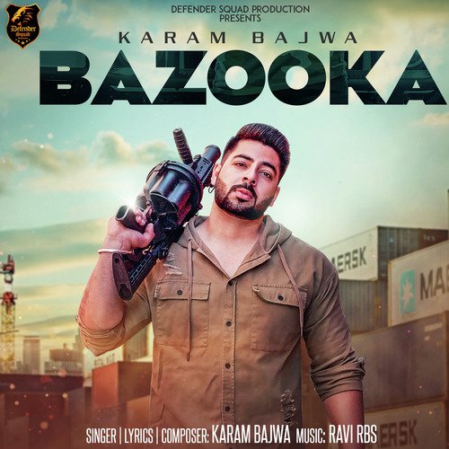 Bazooka - Karam Bajwa