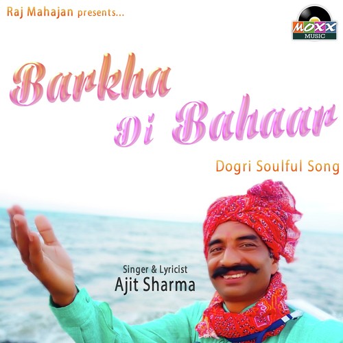 Barkha Di Bahaar - Ajit Sharma