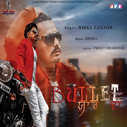Bullet Yaar Da - Nikka Zaildar