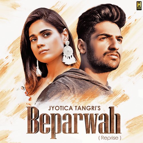 Beparwah (Reprise) - Karan Singh Arora