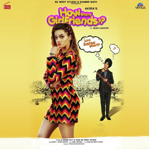 How Many Girlfriends - Karan Singh Arora
