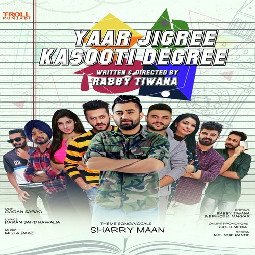 Yaar Jigree Kasooti Degree - Mankirt Aulakh