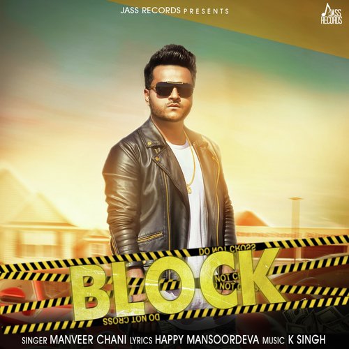 Block - Manveer Chani