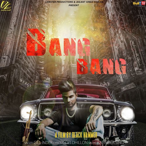 Bang Bang - Gill Inder