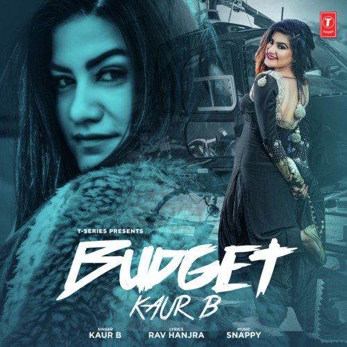 Budget - Kaur B, Snappy