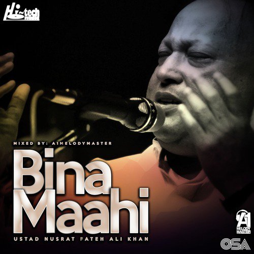 Bina Maahi - Nusrat Fateh Ali Khan, A1Melodymaster