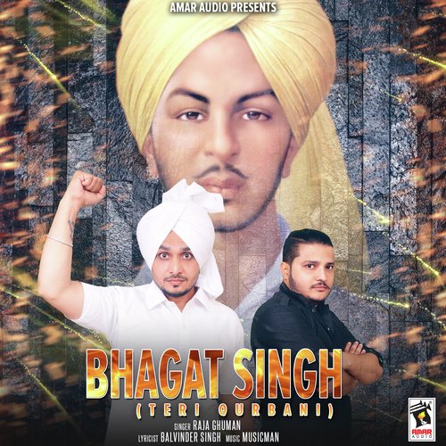 Bhagat Singh Teri Qurbani - Raj Ghuman