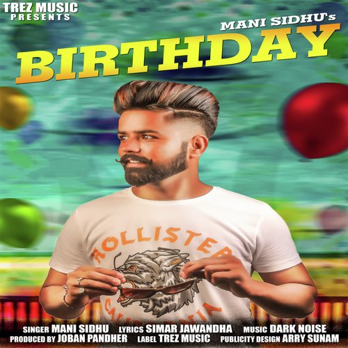 Birthday - Mani Sidhu