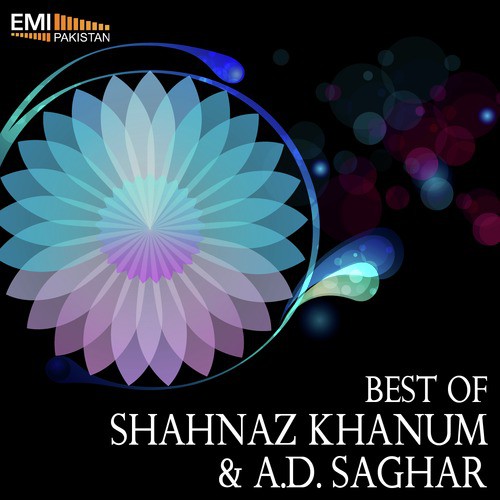 Apna Garan Howe - Shahnaz Khanum, A. D. Saghar