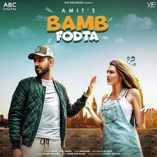 Bamb Fodta - Amit