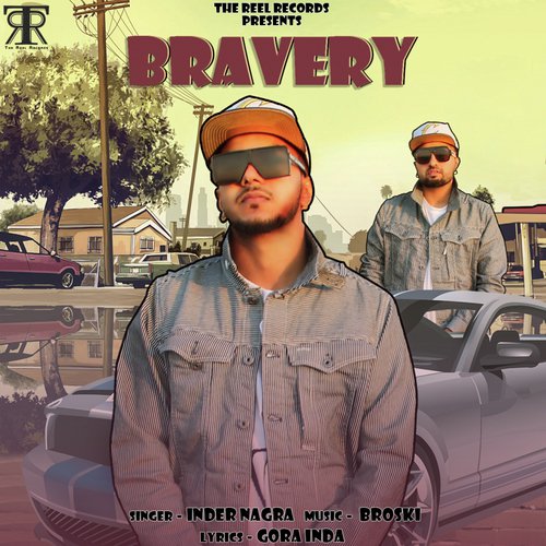 Bravery - Inder Nagra