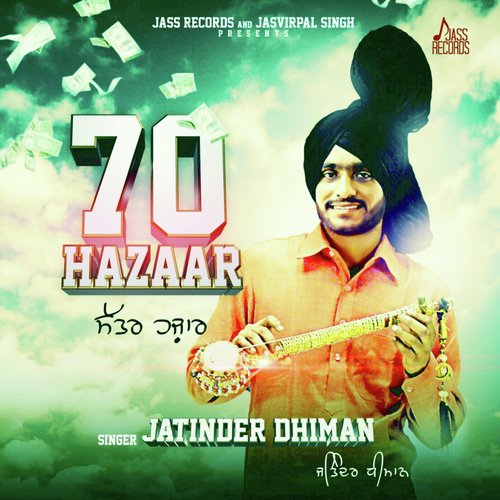 70 Hazaar - Jatinder Dhiman