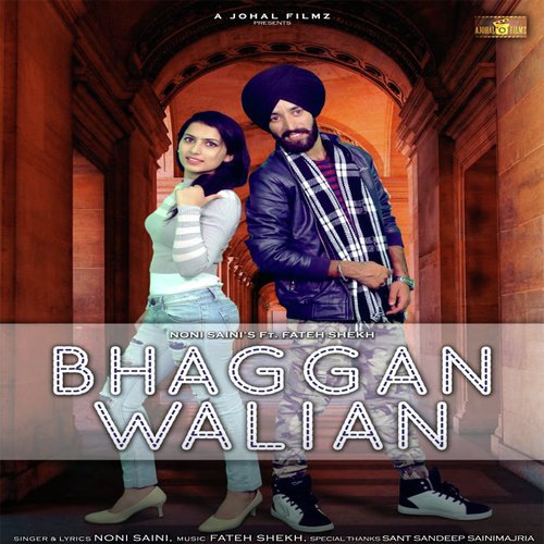 Bhaggan Walian - Noni Saini