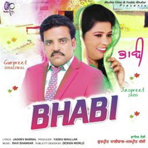 Bhabi - Jaspreet Jassi, Gurpreet Dhaliwal