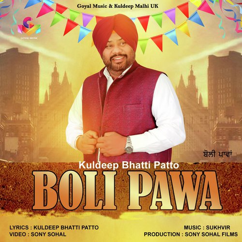 Boli Pawa - Kuldeep Bhatti Patto