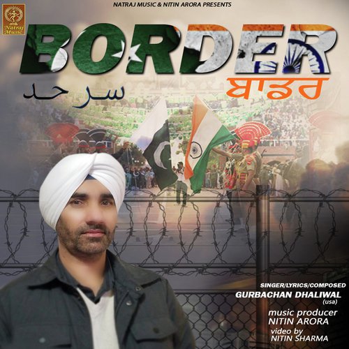 Border - Gurbachan Dhaliwal (USA)