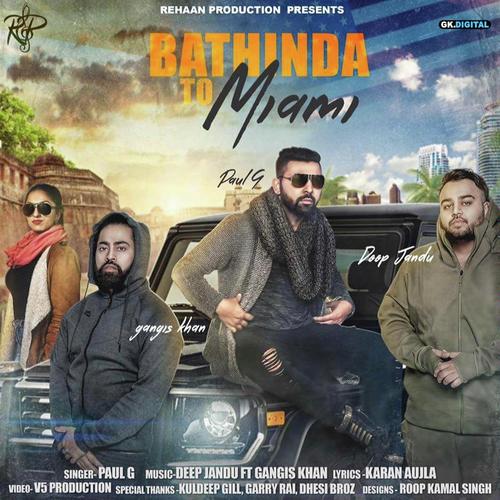 Bathinda To Miami - Preet Cheema, Karan Aujla, Karan Aujla