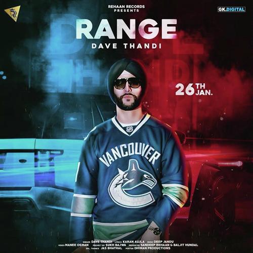 Range - Preet Cheema, Karan Aujla, Karan Aujla