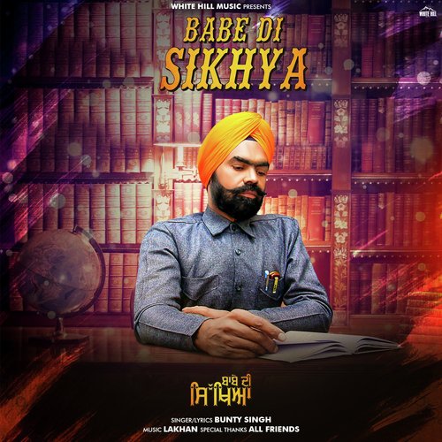 Bebe Di Sikhya - Bunty Singh