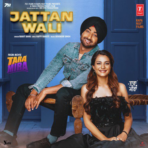 Jattan Wali (From Tara Mira) - Bobby Sunn, Amzee Sandhu