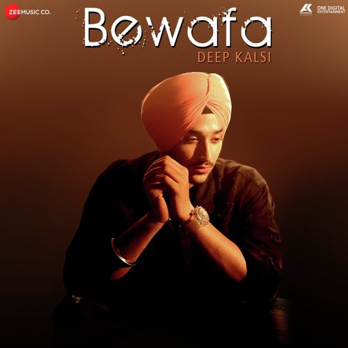 Bewafa - Deep Kalsi