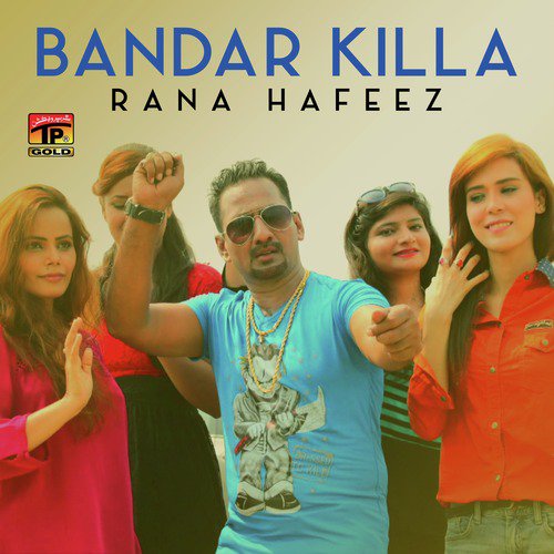 Bandar Killa - Rana Hafeez