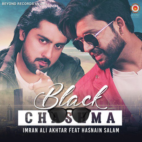 Black Chashma - Imran Ali Akhtar, Hasnain Salam