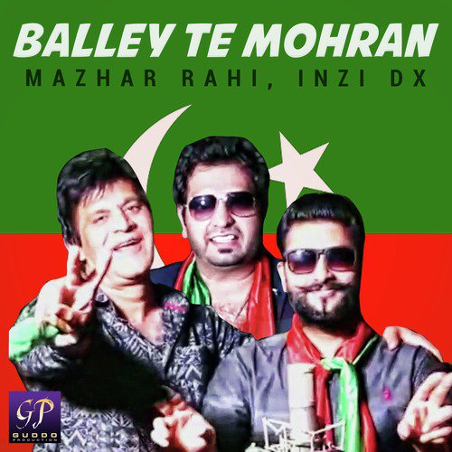 Balley Te Mohran - Mazhar Rahi, Inzi Dx
