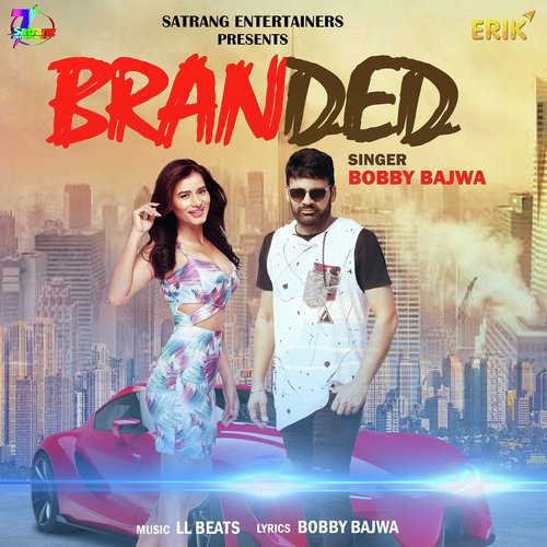 Branded - Bobby Bajwa