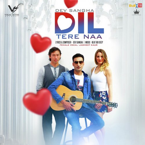 Dil Tere Naa - Mani Dhillon
