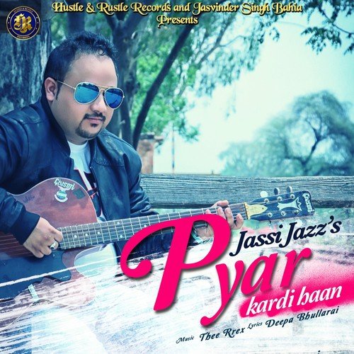 Pyar Kardi Haan - Mackraj