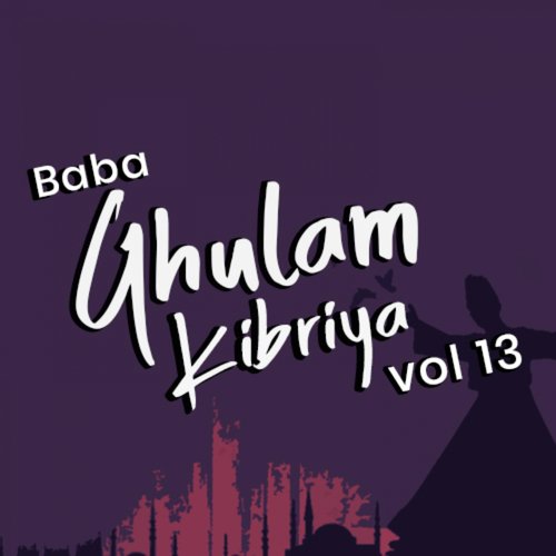 Jeeve Man da Ae Yaar - Baba Ghulam Kibriya
