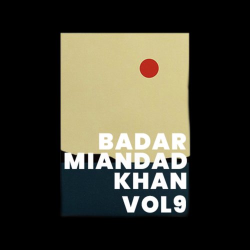 Aakhi Ja Malanga Ali Ali - Badar Miandad Khan