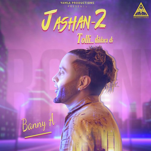 Jashan 2 Tolli Dildara Di - Kuldeep Ranwar